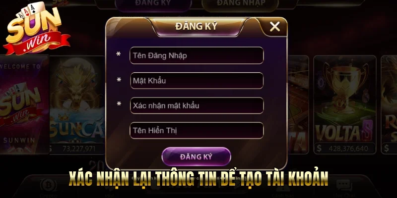 Xác nhận lại thông tin để tạo tài khoản