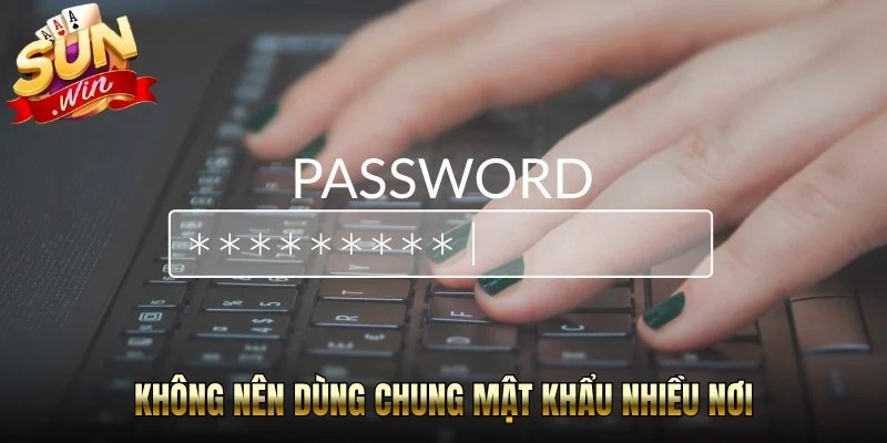 Nên thường xuyên thay đổi mật khẩu