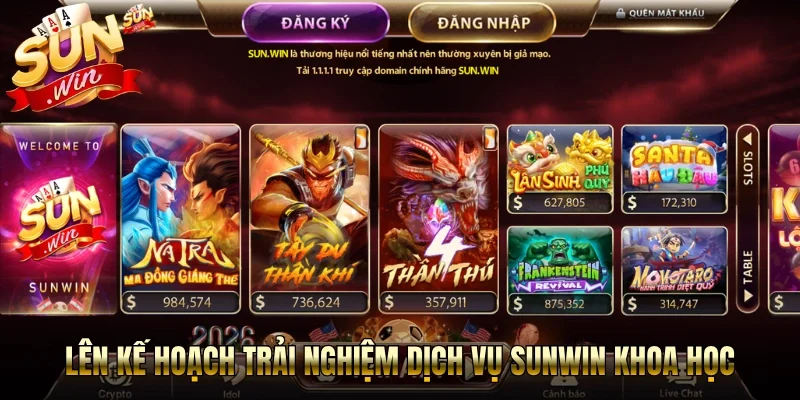 Lên kế hoạch trải nghiệm dịch vụ Sunwin khoa học